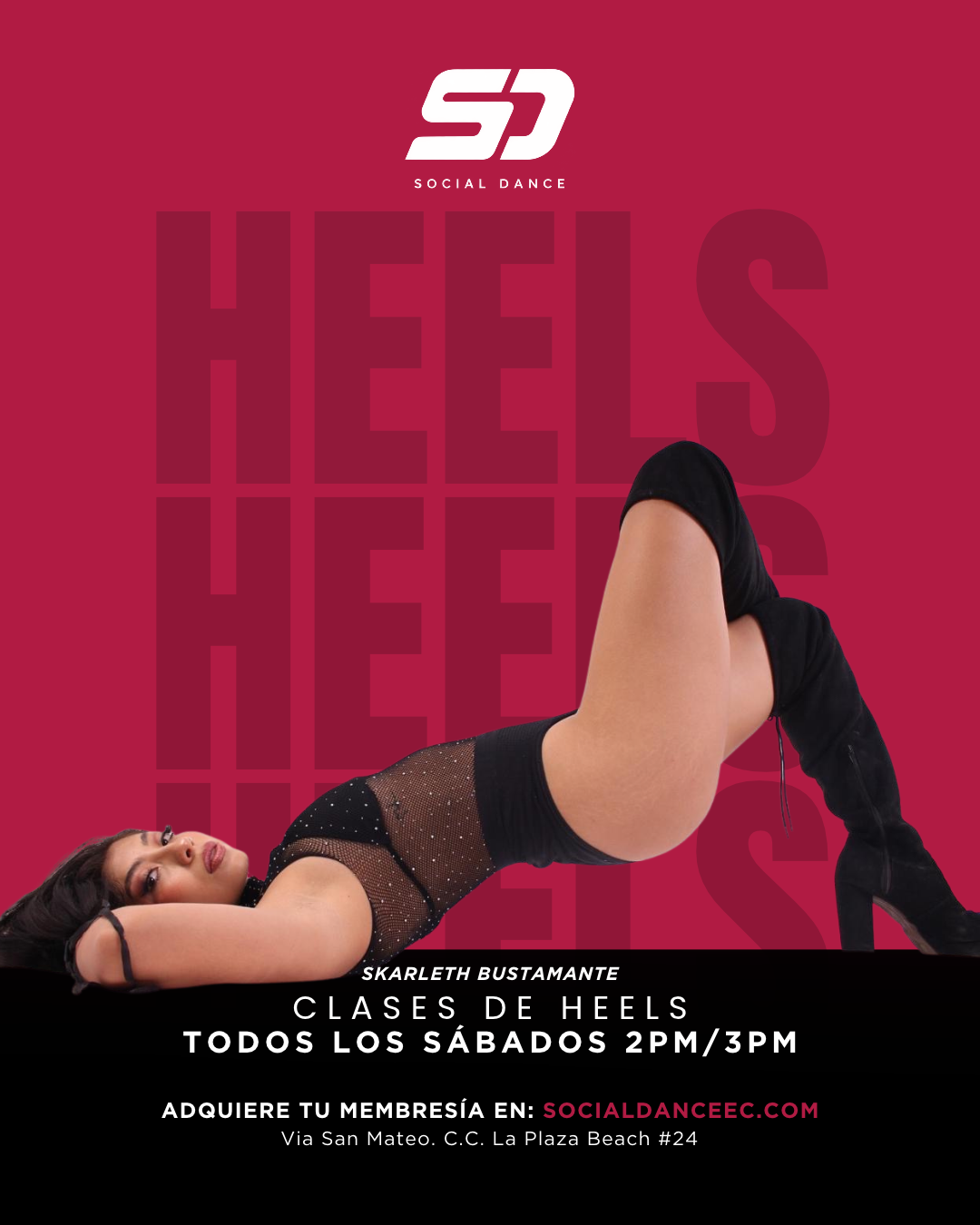 SÁBADOS DE HEELS CON SKARLETH BUSTAMANTE
