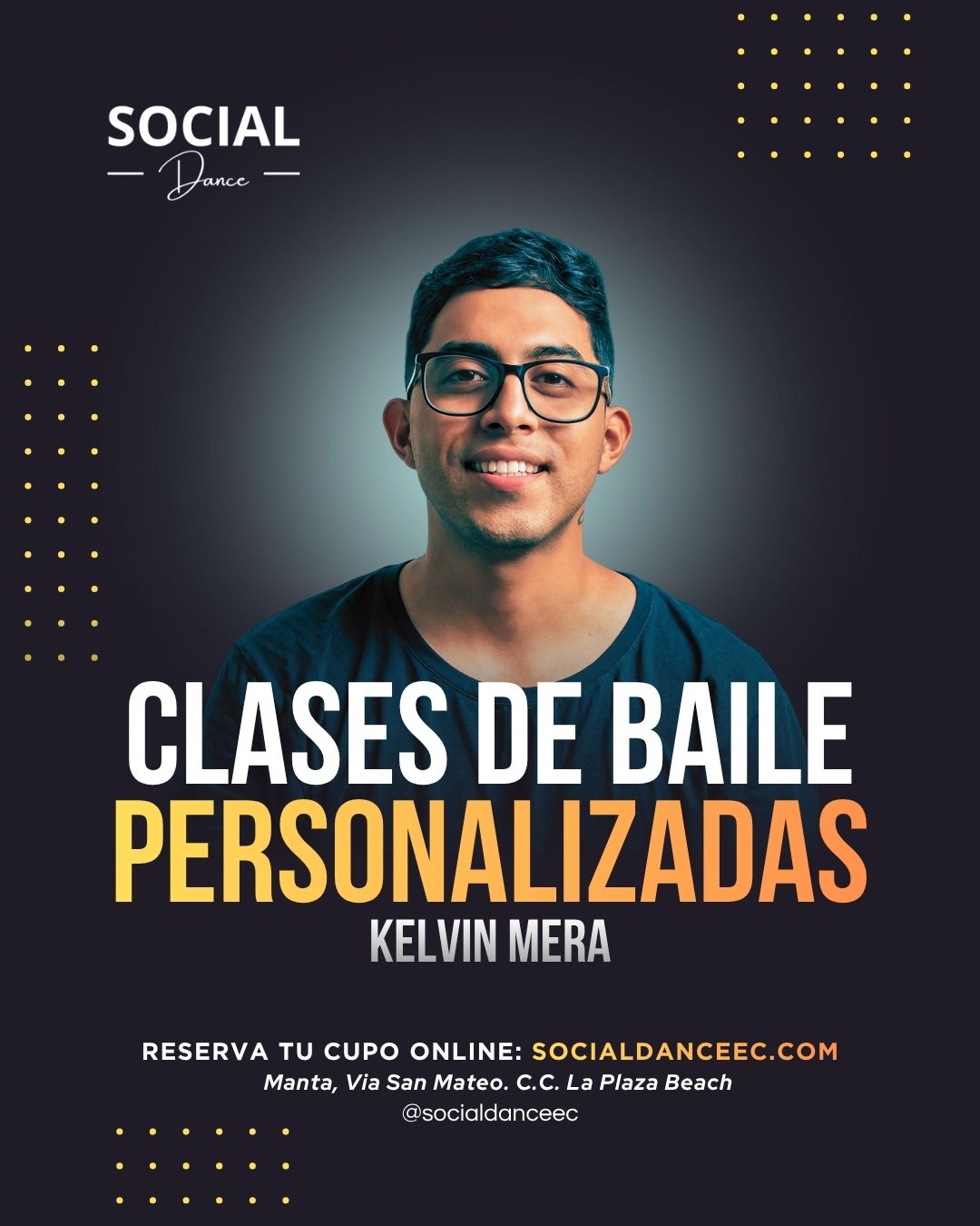 CLASES PRIVADAS & PERSONALIZADAS CON KELVIN MERA