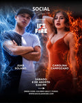 ICE & FIRE - TALLERES Y SOCIAL - JUAN SOLANO & CAROLINA CAMPOZANO