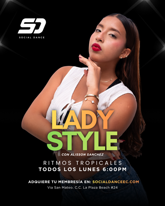 LUNES DE LADY STYLE CON ALISSON SANCHEZ