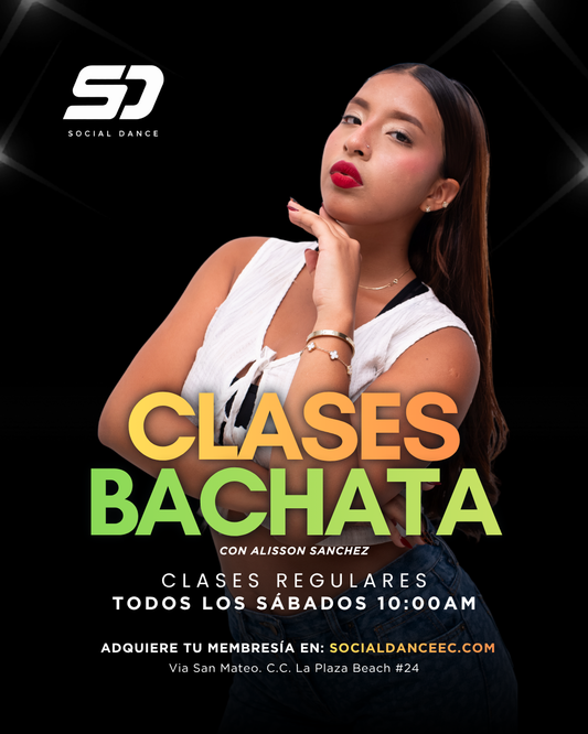SÁBADO DE BACHATA CON ALISSON SANCHEZ